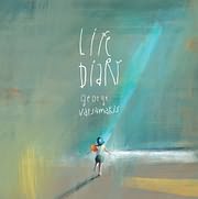 GIORGOS VARSAMAKIS / <br>LIFE DIARY