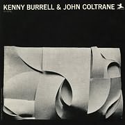 LP image KENNY BURRELL - JOHN COLTRANE / KENNY BURRELL AND JOHN COLTRANE (ORIGINAL JAZZ CLASSICS) (VINYL)